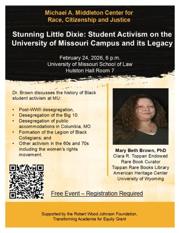 Stunning Little Dixie: Student Activism at Mizzou and its Legacy with Dr. Mary Beth Brown