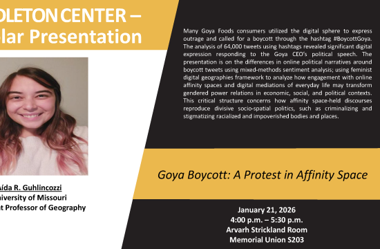 Flyer describing Aída R. Guhlincozzi presentation on the Boycott Goya movement. The flyer states the date, January 21, 2026, time 4 p.m. -5:30, p.m., and place, Arvarh Strickland Room, Memorial Union S203.